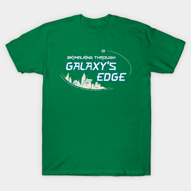 Galaxy's Edge - Skywalking T-Shirt by Skywalking Through Neverland